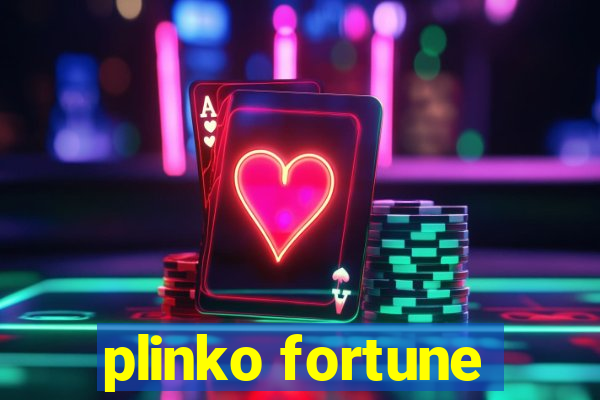 plinko fortune